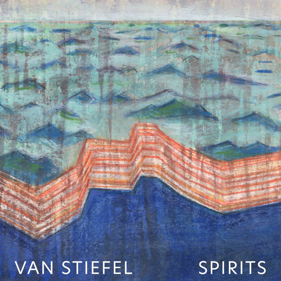 Spirits by Van Stiefel, New Focus Recordings, 2021 on #neuguitars #blog