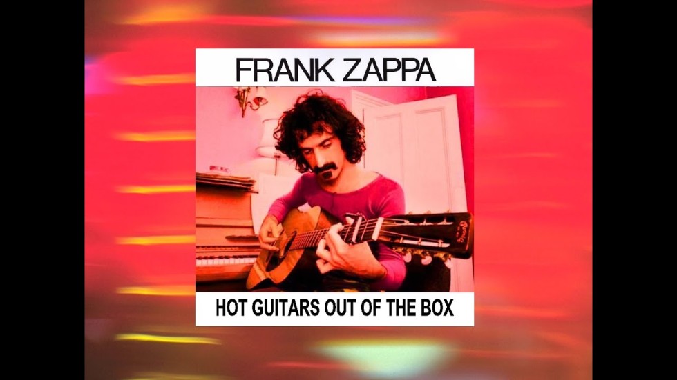 Frank Zappa Hot Guitars Out Of The Box on #neuguitars #Blog #FrankZappa